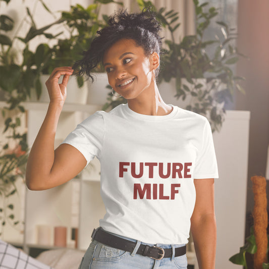 T-shirt " Future milf "