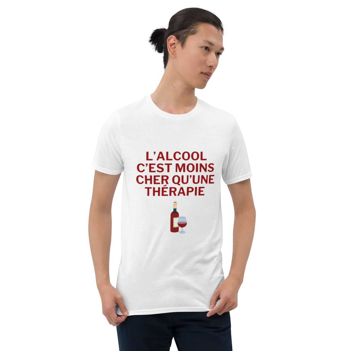 T-shirt Unisexe  " L'alcool c'est moins cher qu'une thérapie "