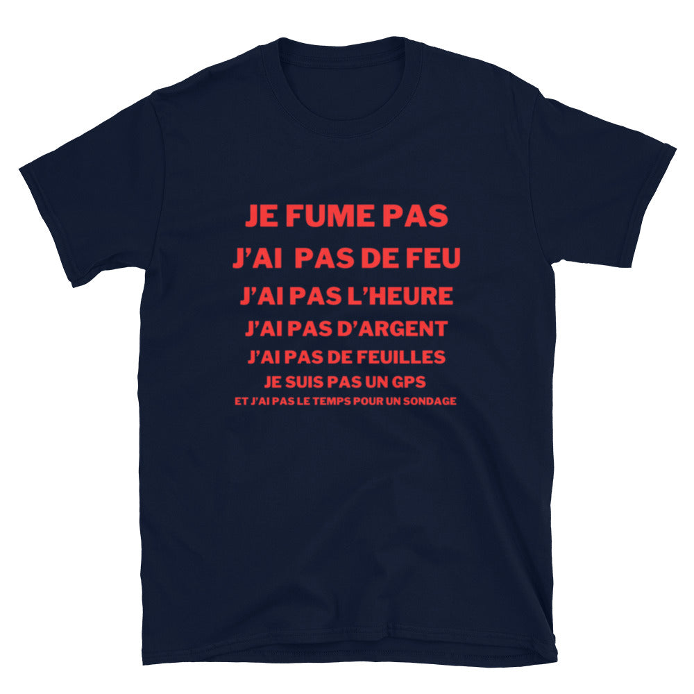 T-shirt Unisexe à Manches Courtes " je fume pas "