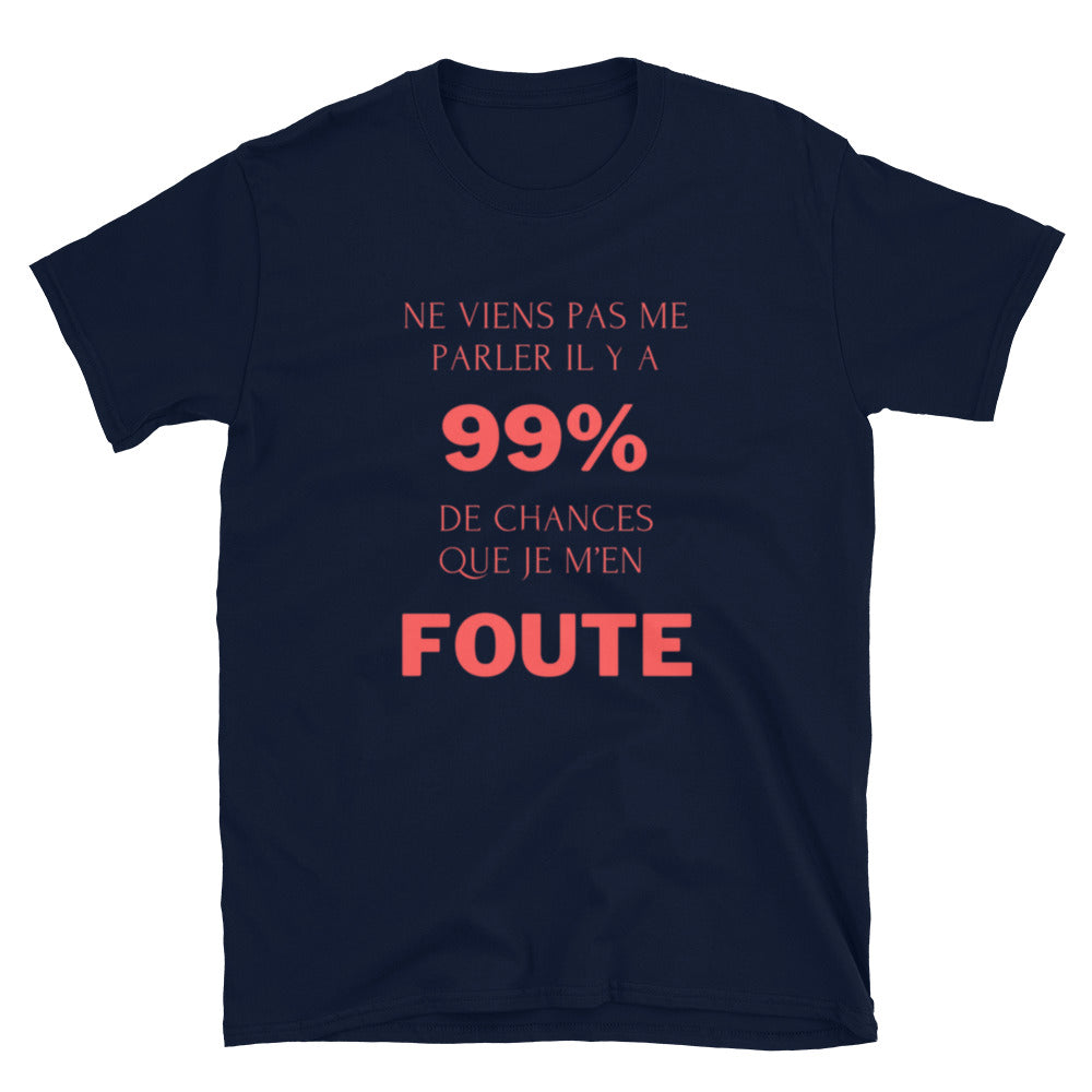 T-shirt " Ne viens pas me parler "