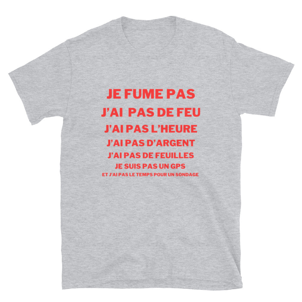 T-shirt Unisexe à Manches Courtes " je fume pas "