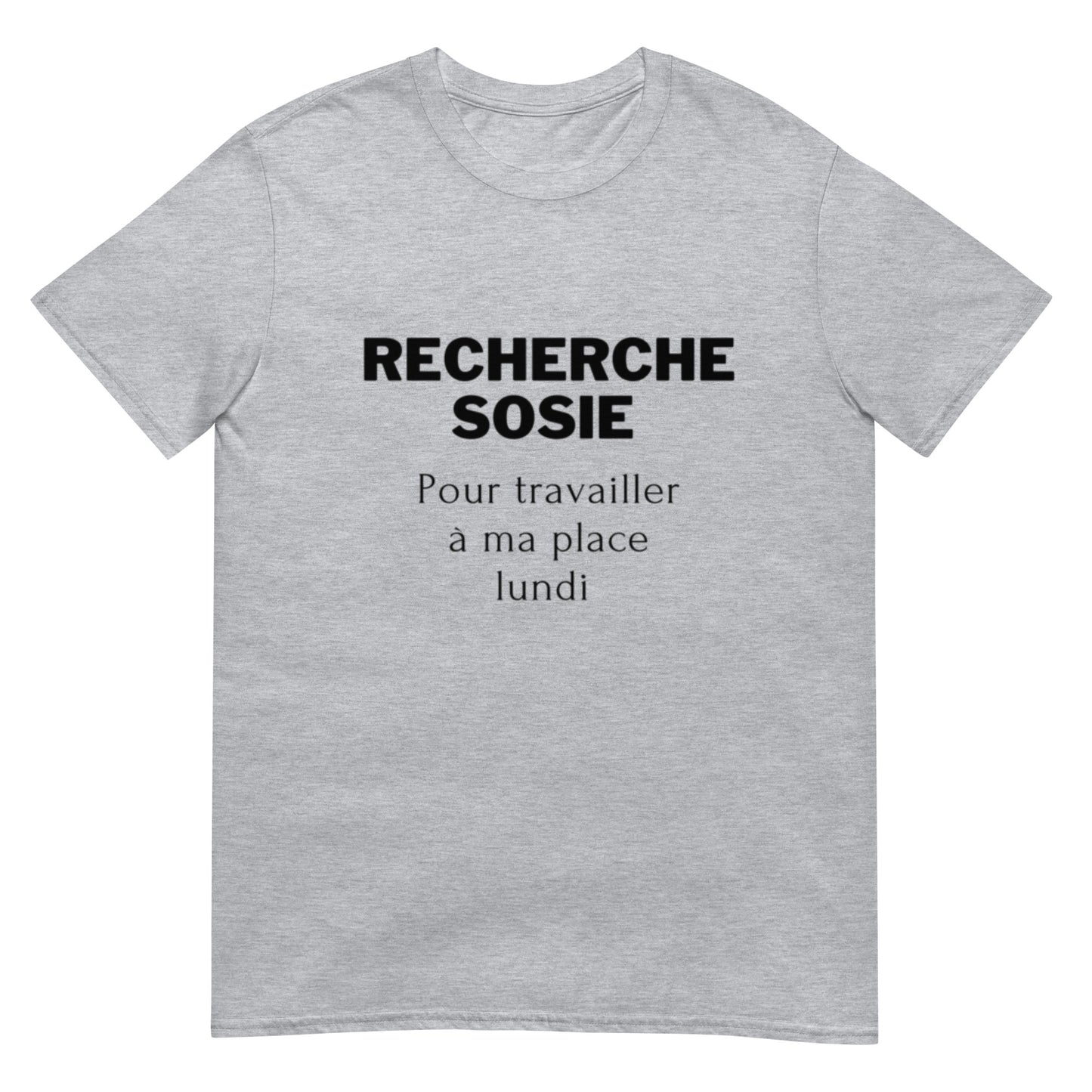 T-shirt " recherche sosie "