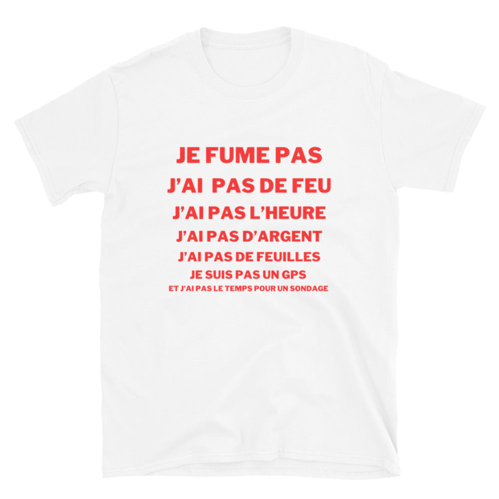 T-shirt Unisexe à Manches Courtes " je fume pas "