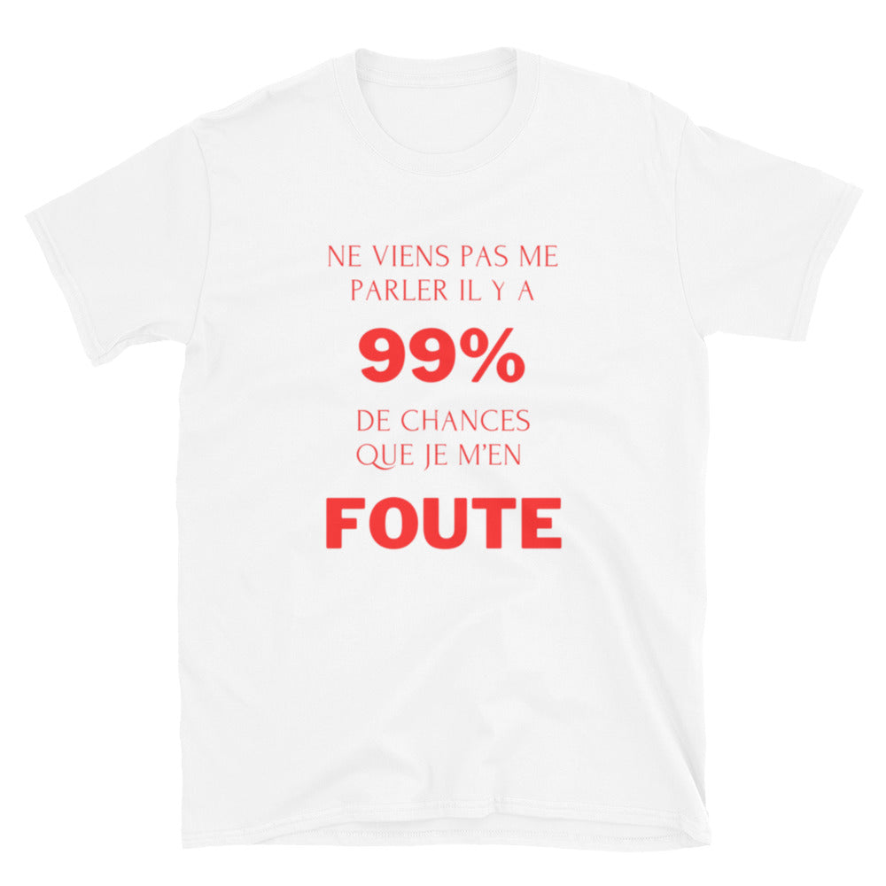 T-shirt " Ne viens pas me parler "