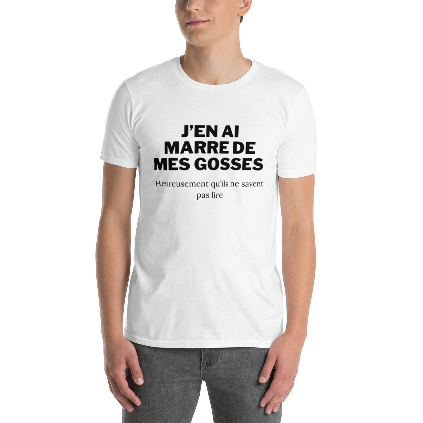 T-shirt " J'en ai marre de mes gosses "